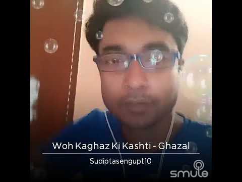 Sudipta Sengupta Wo Kagaz Ki Kashti Wo barish ka panie
