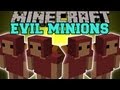 Minecraft: EVIL MINIONS (MINING, CHOP TREES, CARRY ANIMALS) Minions Mod Showcase
