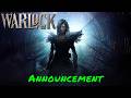 WARLOCK — Announcement