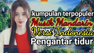 Download lagu LAGU MANDARIN INDO mp3 Download lagu LAGU MANDARIN INDO mp3