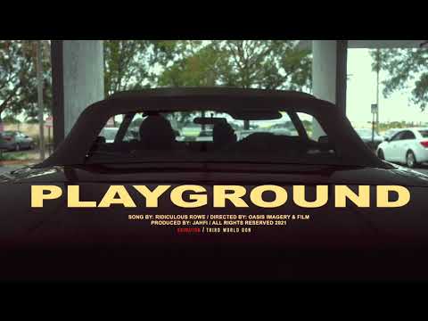 Ridiculous Rowe- Playground (Prod by Jahfi AMT)
