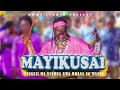 MAYIKUSAI UJUMBE WA JINA OFFICIAL AUDIO