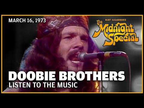 Listen To The Music - Doobie Brothers | The Midnight Special