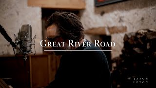 Great River Road (Live) - Jason Upton