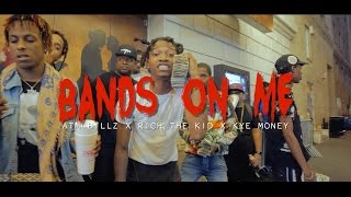 Rich The Kid x Atm Billz x  Kye MoneyBags - "Bandz On Me" (Music Video) | Shot By @MeetTheConnectTv
