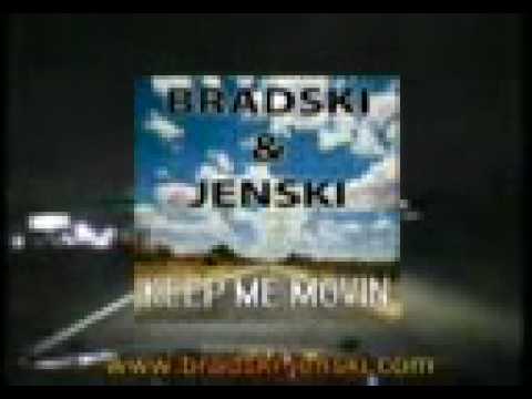 Bradski & Jenski - Keep me movin (Club Extended)
