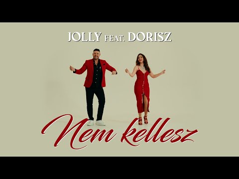 Jolly & Dorisz - Nem kellesz (Hivatalos videoklip)