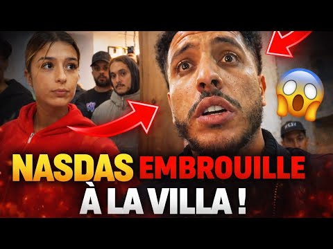 NASDAS EMBROUILLE À LA VILLA EXPLANATION ! #nasdas #teamnasdas #nasdasstory #jeremstar