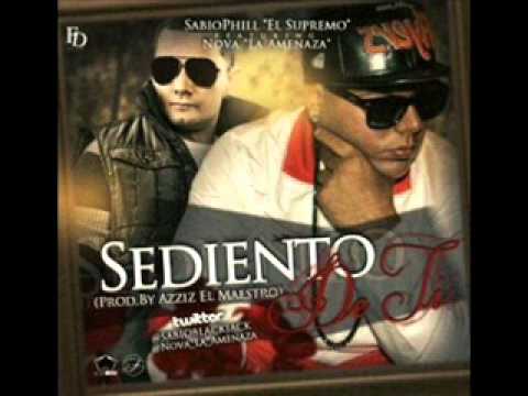 Sediento de ti Nova Lla Amenaza Sabio Phill REGGAETON 2012