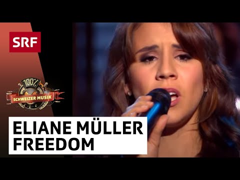 Eliane Müller: Freedom | 100% Schweizer Musik – DJ BoBo & Friends | SRF