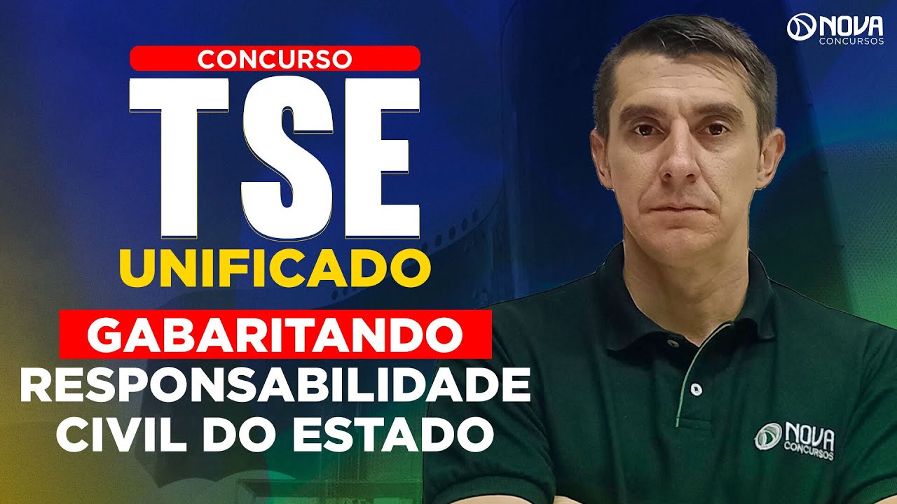 Concurso Tse Unificado 2024 Direito Administrativo: Questões Responsabilidade Civil do Estado