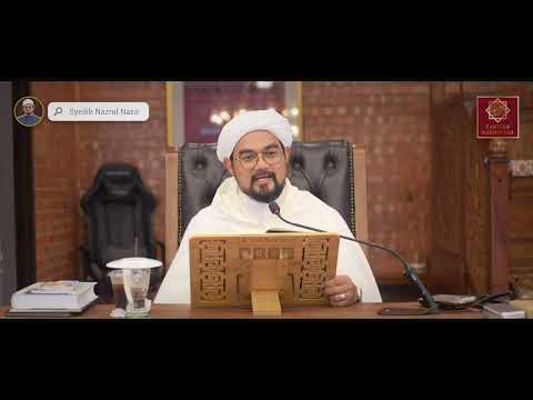 Akhlak 'Alim Dan Peniaga - Syeikh Nazrul Nasir.
