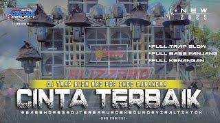 Download lagu DJ TRAP SLOW CINTA TERBAIK - CASANDRA || DJ POP INDO BASS PANJANG HOREG || DCD PROJECT mp3