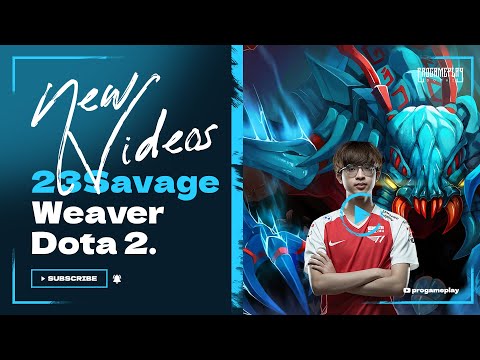 T1 23Savage Weaver Safe Lane Dota 2 | Ranked Match | Gameplay