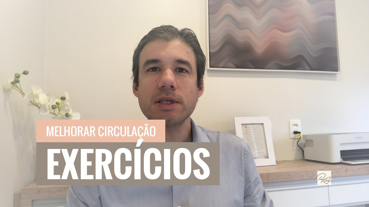 Exercícios para Melhorar a Circulação das Pernas