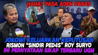 Download lagu TAMBAH PED0TT😂RISMON SIND1R PED4S ROY SURYO🤣JOKOWI TEGAS! KAGAMA BERSAMA REKTOR BERSIKAP😱 mp3