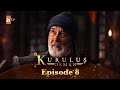 Kurulus Osman Urdu I Season 6 Episode 8