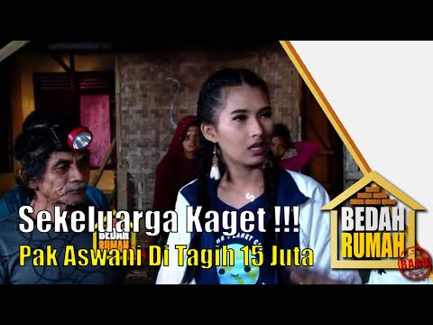 Kaget !!! Pak Aswani Di Tagih 15 Juta Oleh Tukang Kayu | Bedah Rumah | EPS 397 | (2/4)