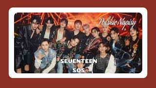 Download lagu SEVENTEEN - SOS (Prod. Marshmello) [POLSKIE NAPISY] mp3