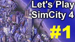 Let's Play SimCity 4 #001