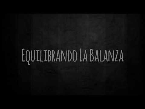 Equilibrando la Balanza KANTARMA FT ALIANZA CALLE