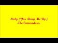Lady (You Bring Me Up) - Dama (Tú Me Animas) - The Commodores (Lyrics - Letra)