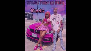 Moyann x Tommy Lee Sparta _ Middle ( official audio)