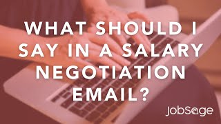 Ask a Recruiter: What should I say in a salary negotiation email?