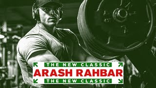 Episode 2: The Glory In Suffering For Contest Prep | Arash Rahbar: The New Classic