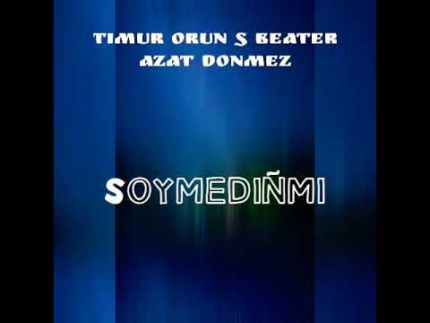 Timur Orun S Beater ft Azat Donmezow Soymedinmi