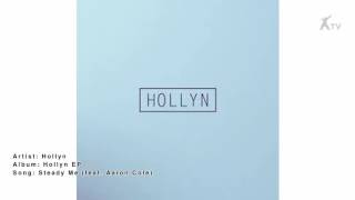 Hollyn | Steady Me (feat. Aaron Cole)