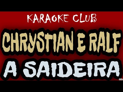 A Saideira - Chrystian e Ralf