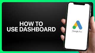 How To Use Google Ads Dashboard In Google Ads ! Tutorial
