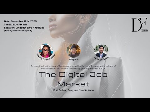 Freelancing in 2025: The Digital Fashion Job Market (Panel Replay)