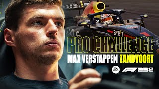 F1® 23 | Max Verstappen Pro Challenge (Circuit Zandvoort)
