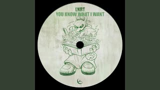 You Know What I Want