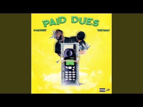 Paid Dues (feat. THC Mac)