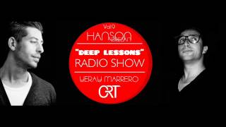 Deep Lessons radio show especial HANSON @ YERAY MARRERO Vol.9