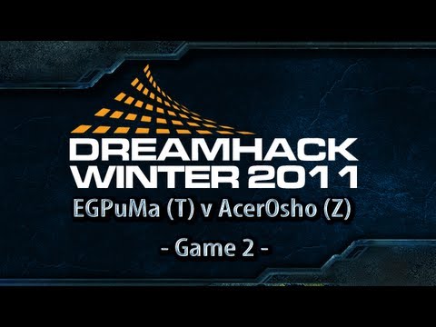 Dreamhack Winter 2011 Day 1 - G2 - EGPuMa (T) v AcerOsho (Z)