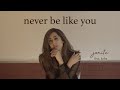 Jonita Gandhi - Never Be Like You (Clean) feat. Keba Jeremiah