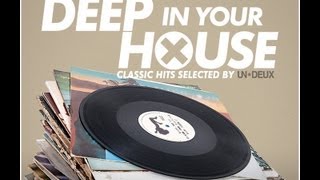 Serial Records Presents: "DEEP IN YOUR HOUSE" (FULL MIX HQ)