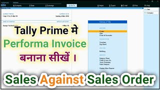 Tally Prime में Performa Invoice बनाना सीखें |  | order processing in tally | sales order