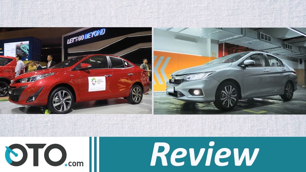 Toyota Vios vs Honda City | Review | Mana Yang Lebih Baik? | OTO.com