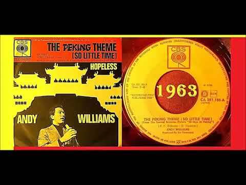 Andy Williams   The Peking Theme (So Little Time)