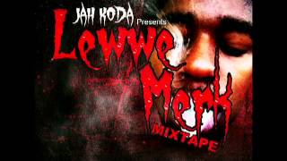 12.Weed Gaw Smoke - Jah Koda x Jim Jones - Lewwe Merk Mixtape