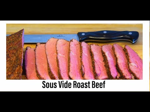 , title : 'How To Sous Vide Roast Beef - Sous Vide Sirloin Roast Recipe'
