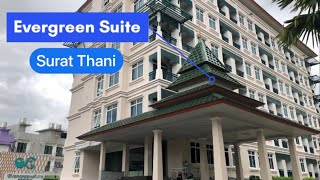 Evergreen Suite Hotel || Budget hotel in Surat Thani
