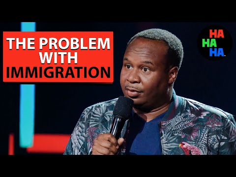 Roy Wood Jr. - The Problem With Immigration