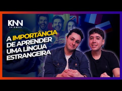 A Importância de Aprender Uma Língua Estrangeira