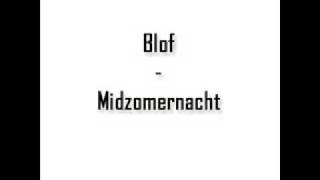 Blof - Midzomernacht